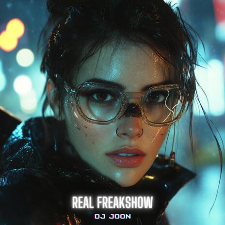 Real Freakshow | Boomplay Music