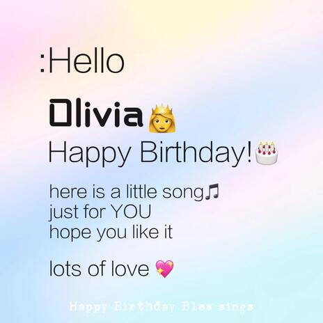 Happy Birthday, Olivia