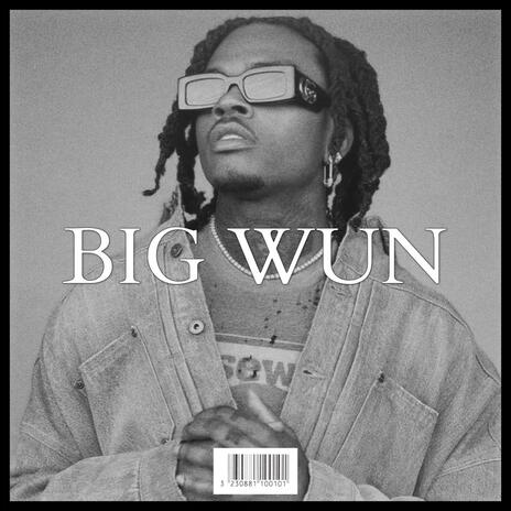 BIG WUN | Boomplay Music