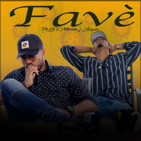 Favè ft. Peterson jean Jacques | Boomplay Music