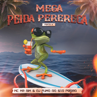 Mega Peida Perereca 3