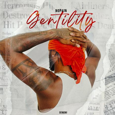 GENTILITY | Boomplay Music