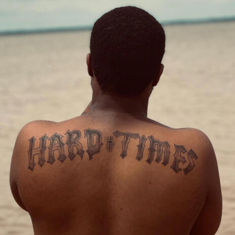 Hard Times ft. NoIimit & Blac Yungin | Boomplay Music