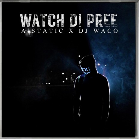 Watch Di Pree (Radio Edit) ft. DJ Waco | Boomplay Music