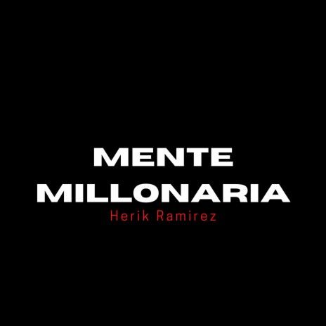 Mente Millonaria | Boomplay Music