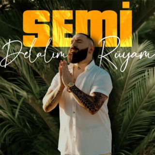 Delalım Rüyam