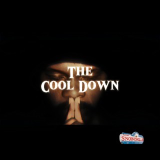 The Cool Down lyrics | Boomplay Music