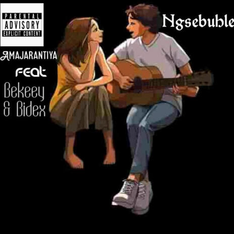 Amajarantiya Ngisebuhleni ) ft. Bekeey and Bidex) | Boomplay Music