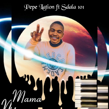 Mama (feat. Sdala 101) | Boomplay Music