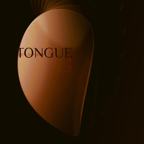 Tongue 4 2 | Boomplay Music