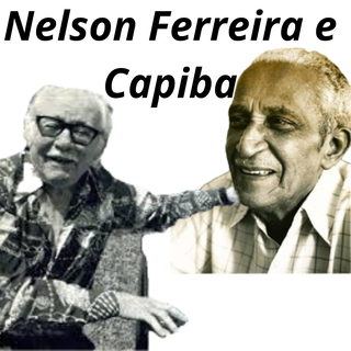 Nelson Ferreira e Capiba