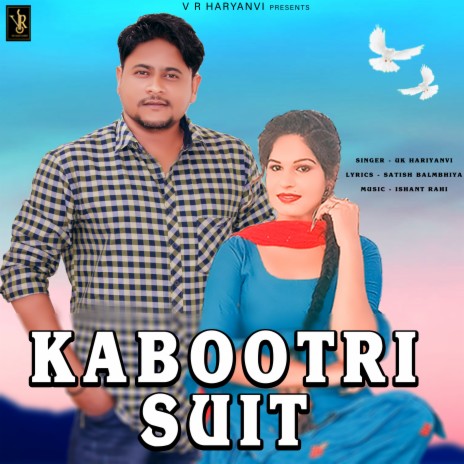 Kabootri Suit | Boomplay Music