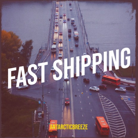 Fast Shipping | Boomplay Music