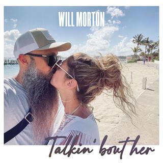 Talkin' Bout Her lyrics | Boomplay Music