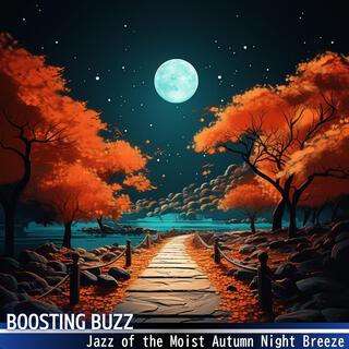 Jazz of the Moist Autumn Night Breeze