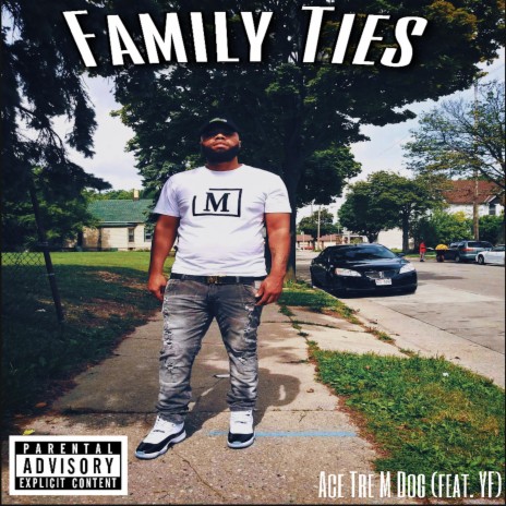 Family Ties ft. Thereal_YF414 | Boomplay Music