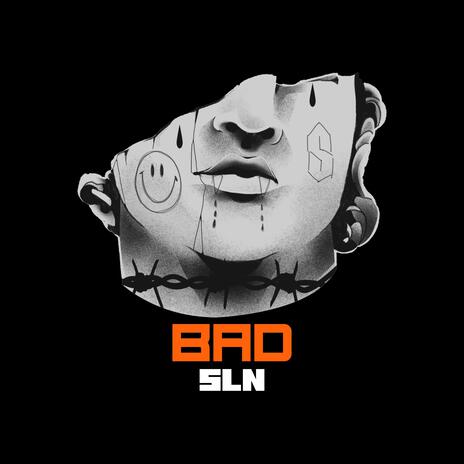 BAD | Boomplay Music