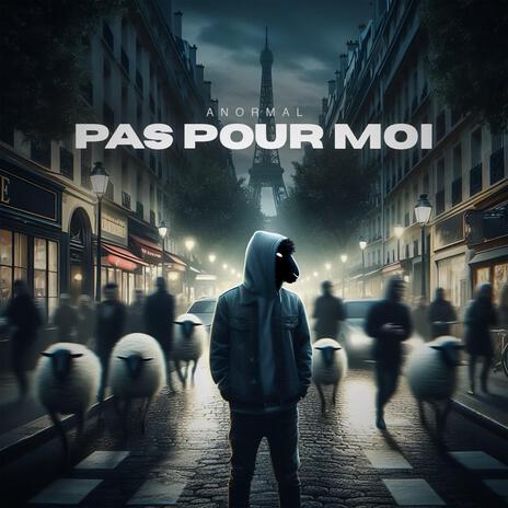 Pas pour moi | Boomplay Music