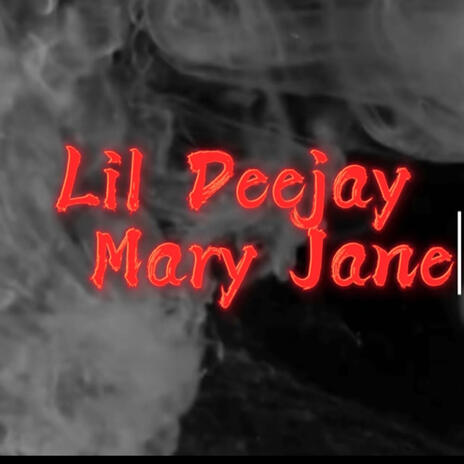 Mary Jane | Boomplay Music