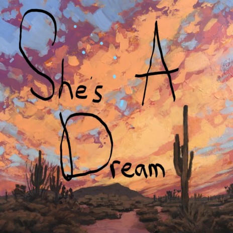 Shes a Dream | Boomplay Music