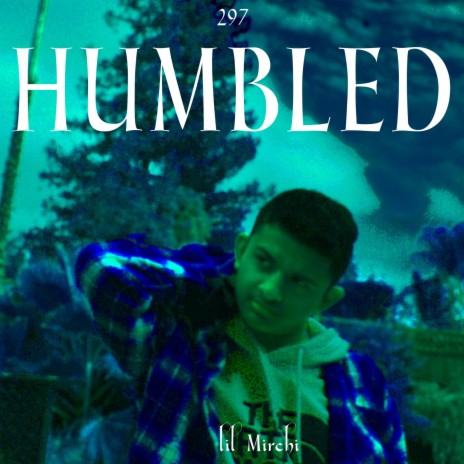 Humbled | Boomplay Music