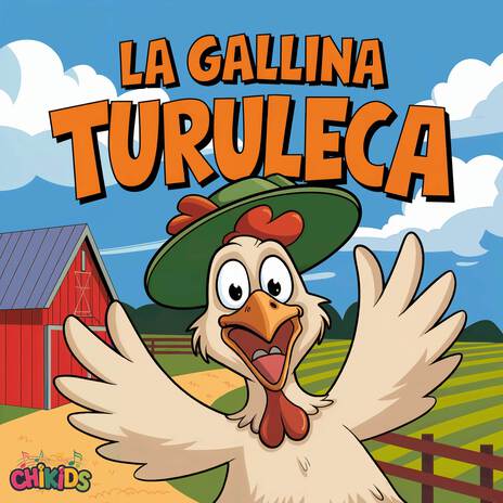 La Gallina Turuleca ft. El Reino Infantil | Boomplay Music