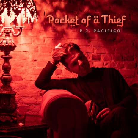 Pocket of a Thief | Boomplay Music