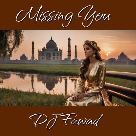 Missing You | Boomplay Music