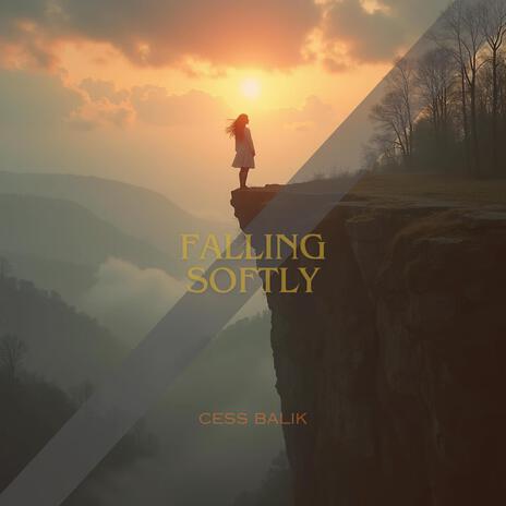 Falling Softly | Boomplay Music