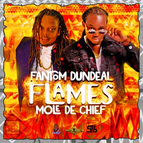 FLAMES ft. Mole De Chief | Boomplay Music