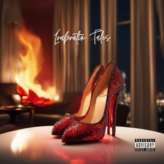 Louboutin Tales lyrics | Boomplay Music