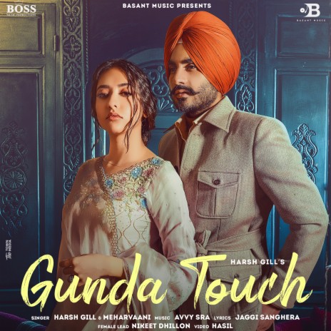 Gunda Touch ft. Meharvaani & Avvy Sra | Boomplay Music