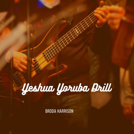 Yeshua Yoruba Drill | Boomplay Music