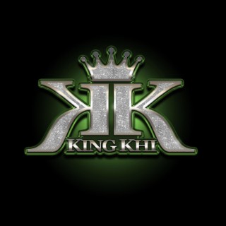 THE REAL KING KHI