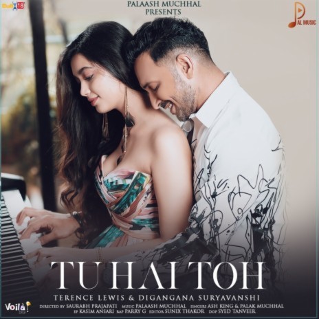 Tu Hai Toh ft. Palak Muchhal, Palash Muchhal & Parry G | Boomplay Music