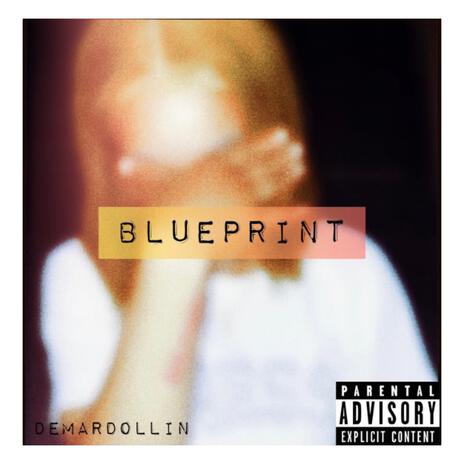 Blueprint | Boomplay Music