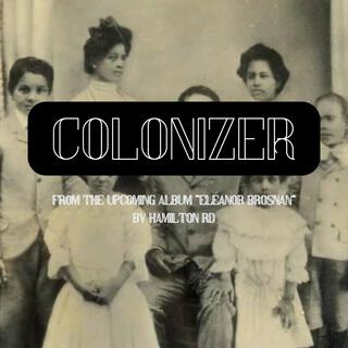 Colonizer lyrics | Boomplay Music