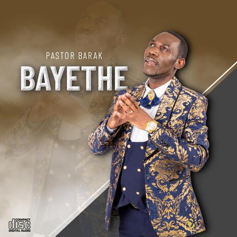 Bayethe | Boomplay Music