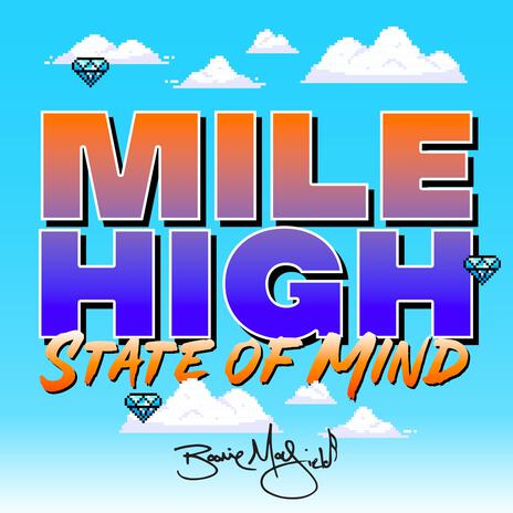 Mile High State of Mind (Radio Edit) ft. Giane Morris Vaughn | Boomplay Music