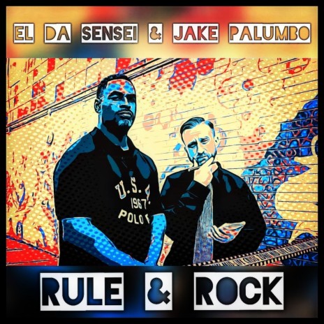 Rule & Rock (Accapella) ft. Jake Palumbo | Boomplay Music