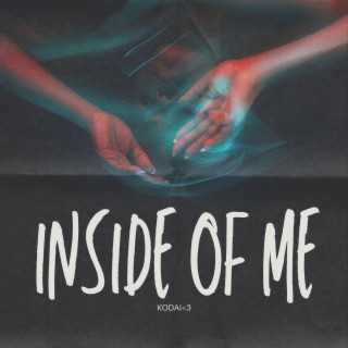 Inside Of Me