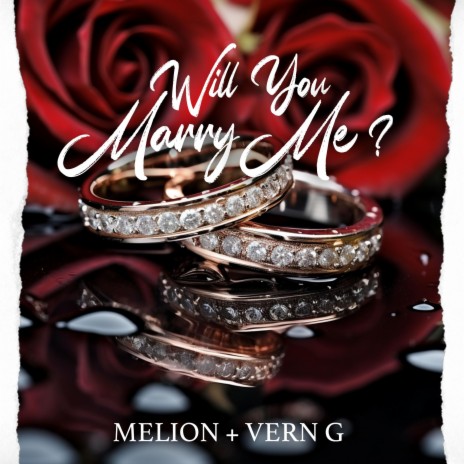 Marry Me ft. Vern G