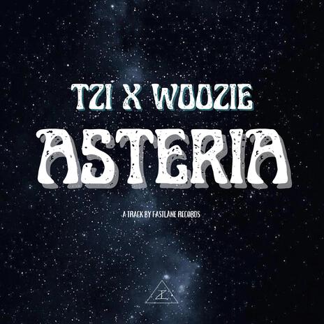 ASTERIA ft. Woozie | Boomplay Music