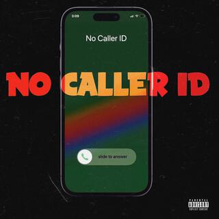 No Caller ID