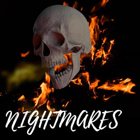 Nightmares | Boomplay Music