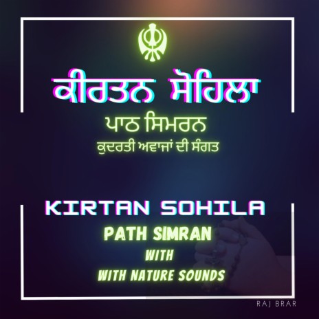 Kirtan Sohila Paath Simran | Boomplay Music