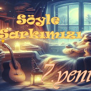 Söyle Şarkımızı lyrics | Boomplay Music