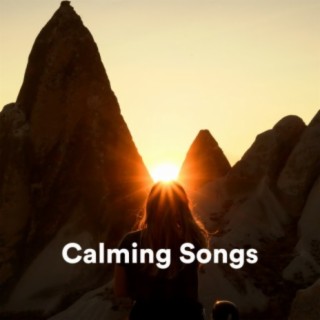 Calming Songs