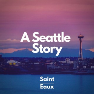 A Seattle Story