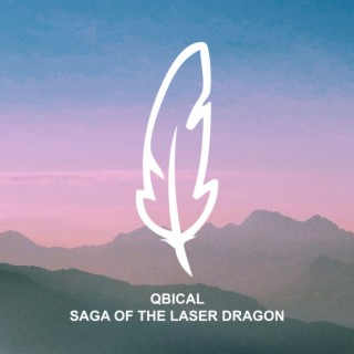 Saga of the Laser Dragon